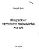 Cover of: Bibliographie der österreichischen Musikzeitschriften 1930-1938