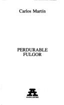 Cover of: Perdurable fulgor