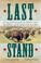 Cover of: Last Stand