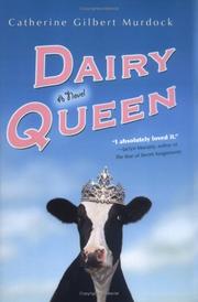 Cover of: Dairy Queen by Catherine Gilbert Murdock