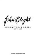 Cover of: Selected poems, 1939-1990 by John Blight