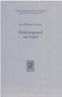 Cover of: Heidenapostel aus Israel: die jüdische Identität des Paulus nach ihrer Darstellung in seinen Briefen