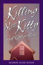 Cover of: Killing Miss Kitty and Other Sins by Marion Dane Bauer