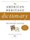 Cover of: The American Heritage Dictionary of the English Language, Fourth Edition