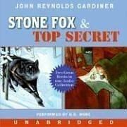 Cover of: Stone Fox and Top Secret CD by John Reynolds Gardiner