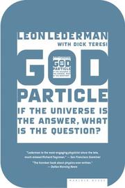 Cover of: The God Particle by Dick Teresi, Leon M. Lederman