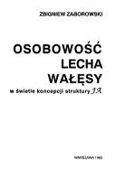 Cover of: Osobowość Lecha Wałęsy: w świetle koncepcji struktury Ja