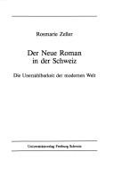Der neue Roman in der Schweiz by Rosmarie Zeller