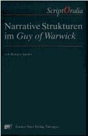Narrative Strukturen im Guy of Warwick by Renate Spahn
