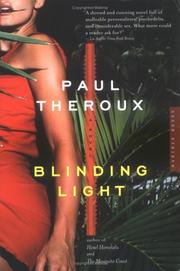 Cover of: Blinding Light | Paul Theroux