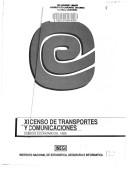Cover of: XI Censo de transportes y comunicaciones.