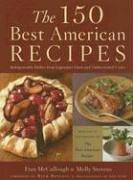 Cover of: The 150 Best American Recipes by 