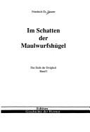 Cover of: Im Schatten der Maulwurfshügel