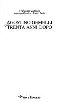 Cover of: Agostino Gemelli trenta anni dopo