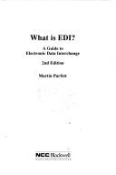 Cover of: What is EDI?: a guide to electronic data interchange