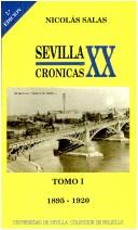 Cover of: Sevilla: crónicas del siglo XX