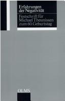 Cover of: Erfahrungen der Negativität: Festschrift für Michael Theunissen zum 60. Geburtstag