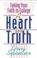 Cover of: A heart for truth