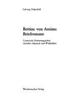 Bettine von Arnims Briefromane by Solveig Ockenfuss