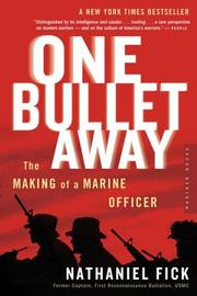 Cover of: One Bullet Away by Nathaniel C. Fick