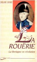 Cover of: La Rouërie by Ghislaine Juramie