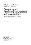 Cover of: Computing and monitoring in anesthesia and intensive care by K. Ikeda ... [et al.] (eds.).