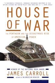 Cover of: House of War by James Carroll