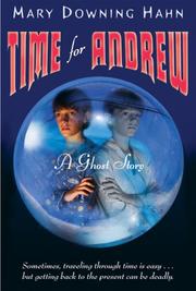 Cover of: Time for Andrew by Mary Downing Hahn