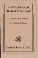 Alvin Fernald, Mayor For a Day