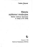 Cover of: Historia utylitarna i erudycyjna by Czesław Majorek