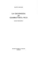 Cover of: La giovinezza di Giambattista Vico: saggio biografico
