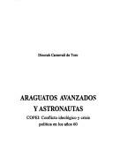 Cover of: Araguatos, avanzados y astronautas by Dinorah Carnevali de Toro