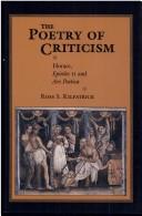 Cover of: The poetry of criticism by Ross S. Kilpatrick
