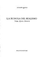 Cover of: La bussola del realismo: Verga, Alvaro, Moravia