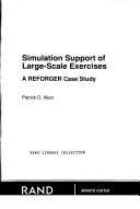Cover of: Simulation support of large-scale exercises: a REFORGER case study