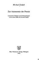 Cover of: Zur Autonomie der Poesie: literarische Debatten und Dichterstrategien in der ersten Hälfte des Second Empire