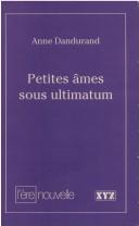 Cover of: Petites âmes sous ultimatum