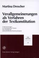 Cover of: Verallgemeinerungen als Verfahren der Textkonstitution: Untersuchungen zu fränzösischen Texten aus mündlicher und schriftlicher Kommunikation