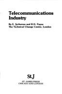 Cover of: Telecommunications industry by Edmond Sciberras, Edmond Sciberras