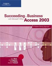 Cover of: Succeeding in Business with Microsoft Office Access 2003: A Problem-Solving Approach