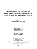Cover of: Smoking, drinking, and illicit drug use among American secondary school students, college students, and young adults, 1975-1991 by Lloyd Johnston