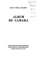 Cover of: Album de cámara by Raúl Vera Ocampo