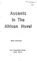 Cover of: Accents in the African novel
