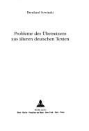 Cover of: Probleme des Übersetzens aus älteren deutschen Texten