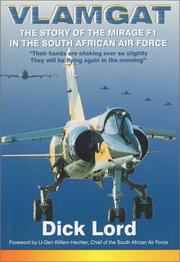 Cover of: Vlamgat: the story of the Mirage F1 in the South African Air Force