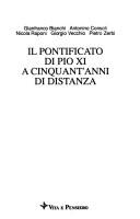 Cover of: Il pontificato di Pio XI a cinquant'anni di distanza