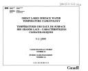 Cover of: Great Lakes surface water: temperature climatology = Températures des eaux de surface des Grands Lacs : caractéristiques climatologiques