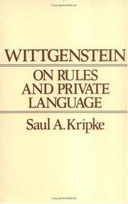 Cover of: Wittgenstein on Rules and Private Language: An Elementary Exposition