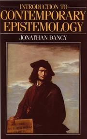 Cover of: An Introduction to Contemporary Epistemology by Jonathan Dancy