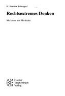 Cover of: Rechtsextemismes Denken: Merkmale und Methoden